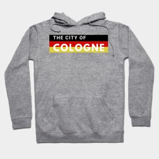 The City of Cologne Germany in Europe Hoodie